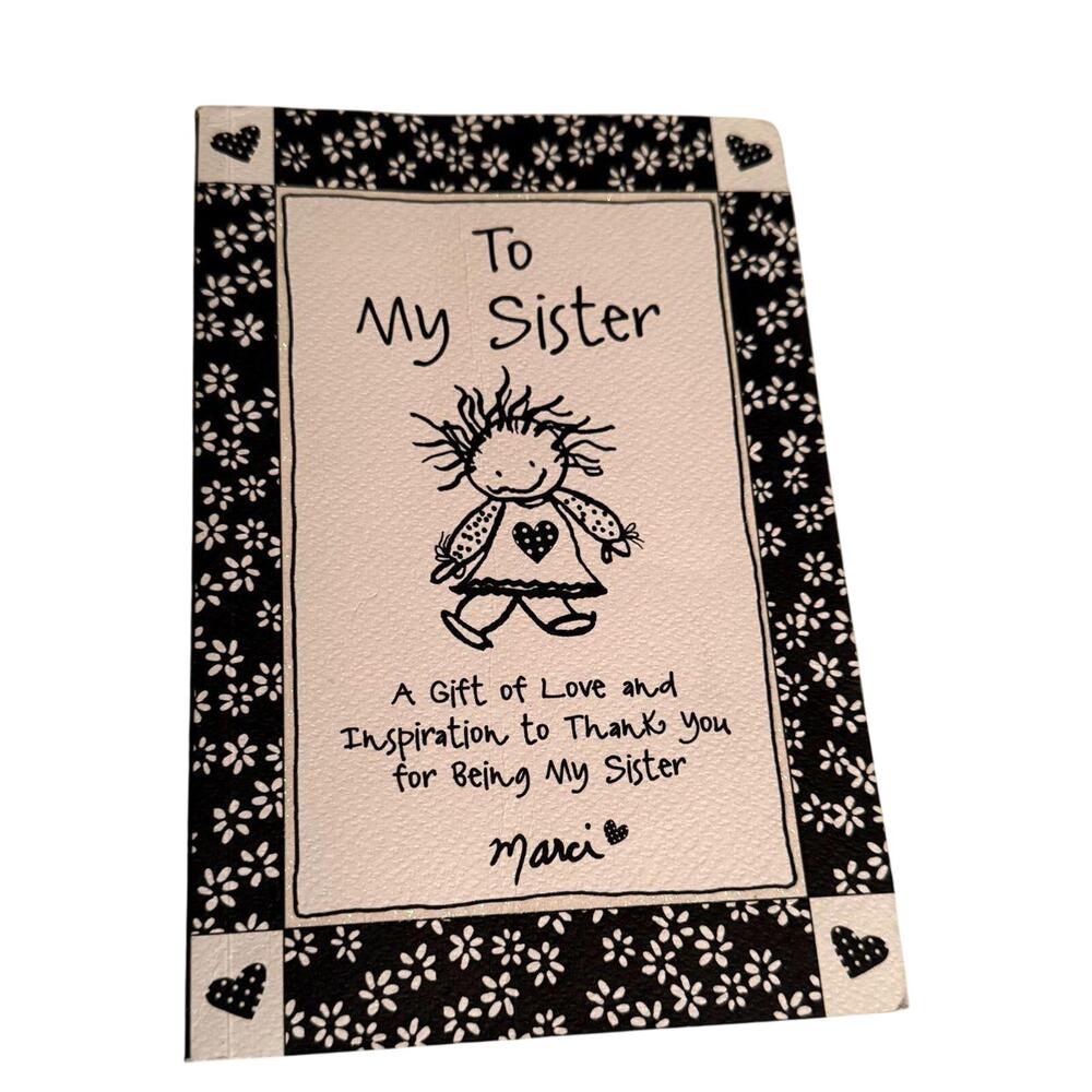 To My Sister Book - A Gift of Love and Inspiration by Marci Blue Mountain Gifts